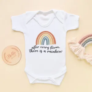 After Every Storm There Is A Rainbow Baby Bodysuit