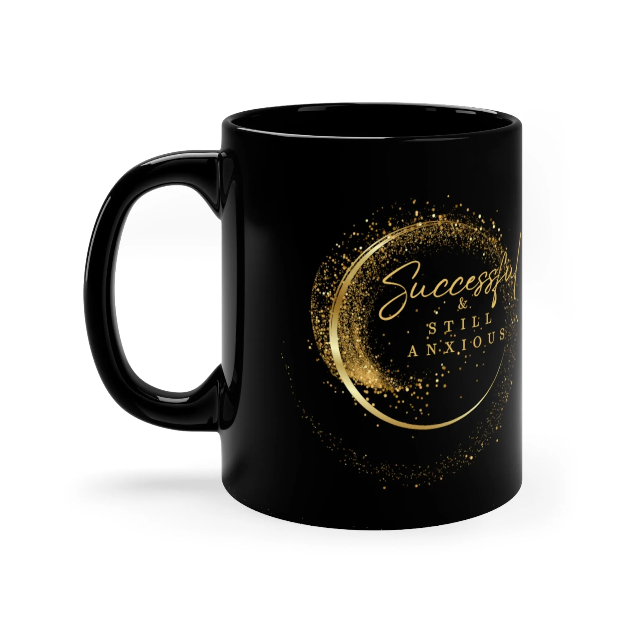 Anxiety Driven 11oz Black Mug