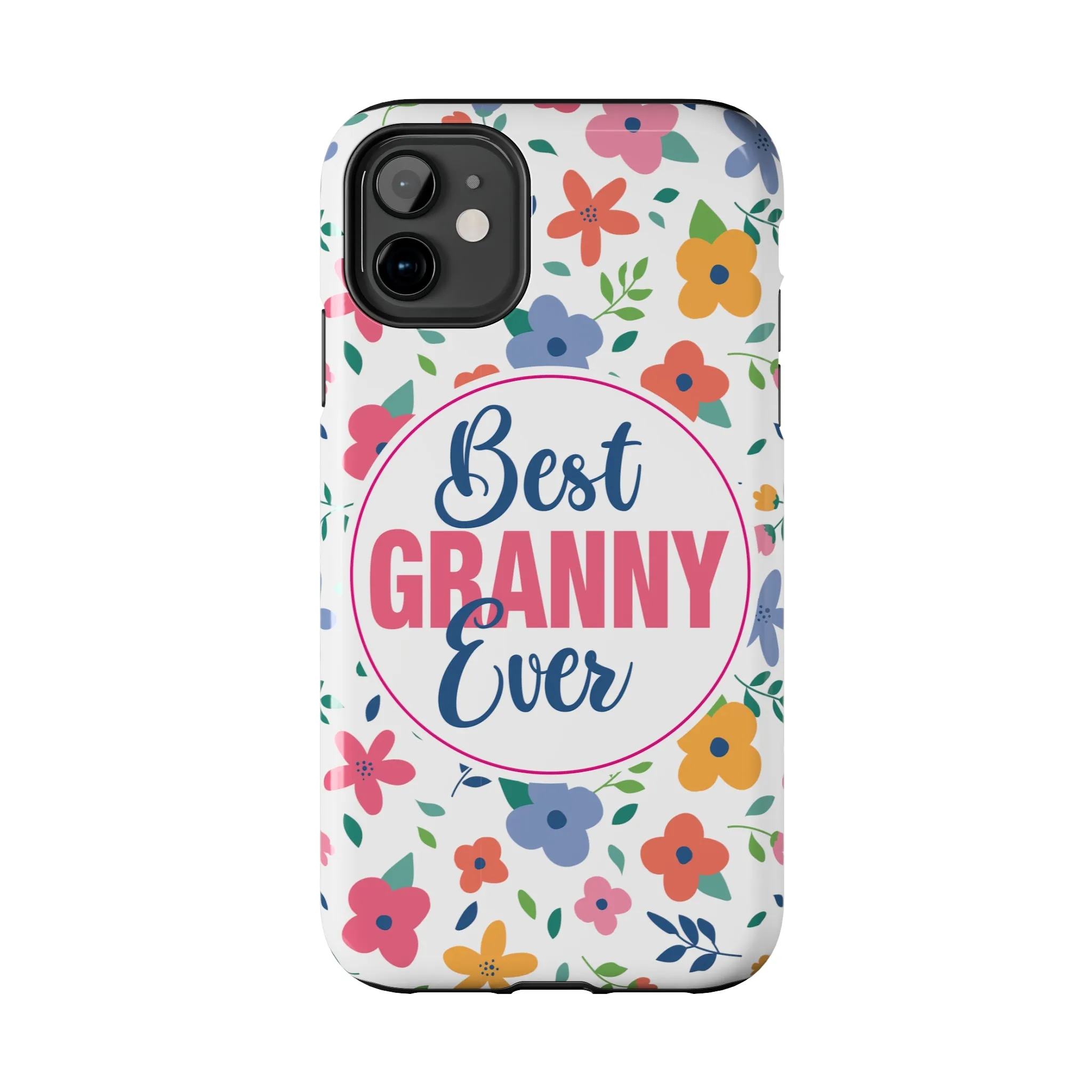Best Granny Ever Floral Tough iPhone Cases, Case-Mate, Mothers Day Gift