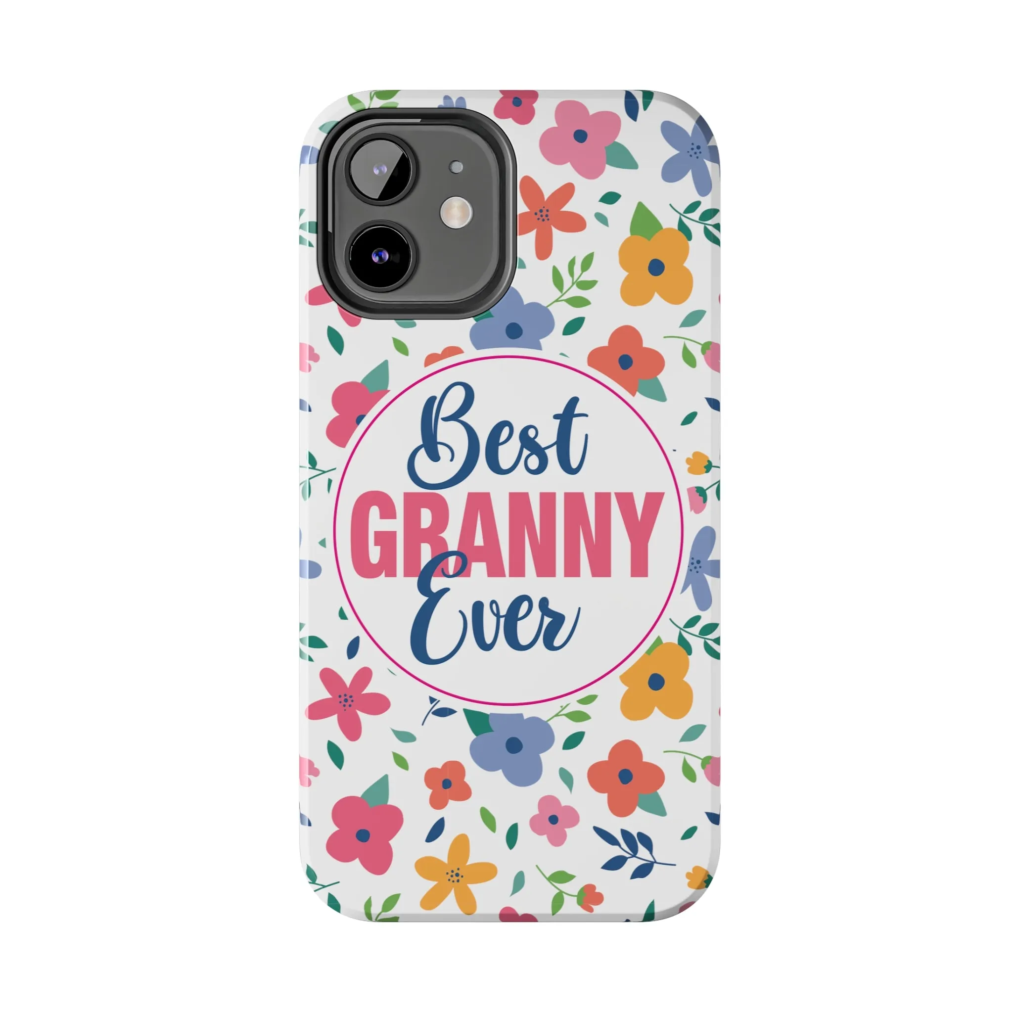 Best Granny Ever Floral Tough iPhone Cases, Case-Mate, Mothers Day Gift