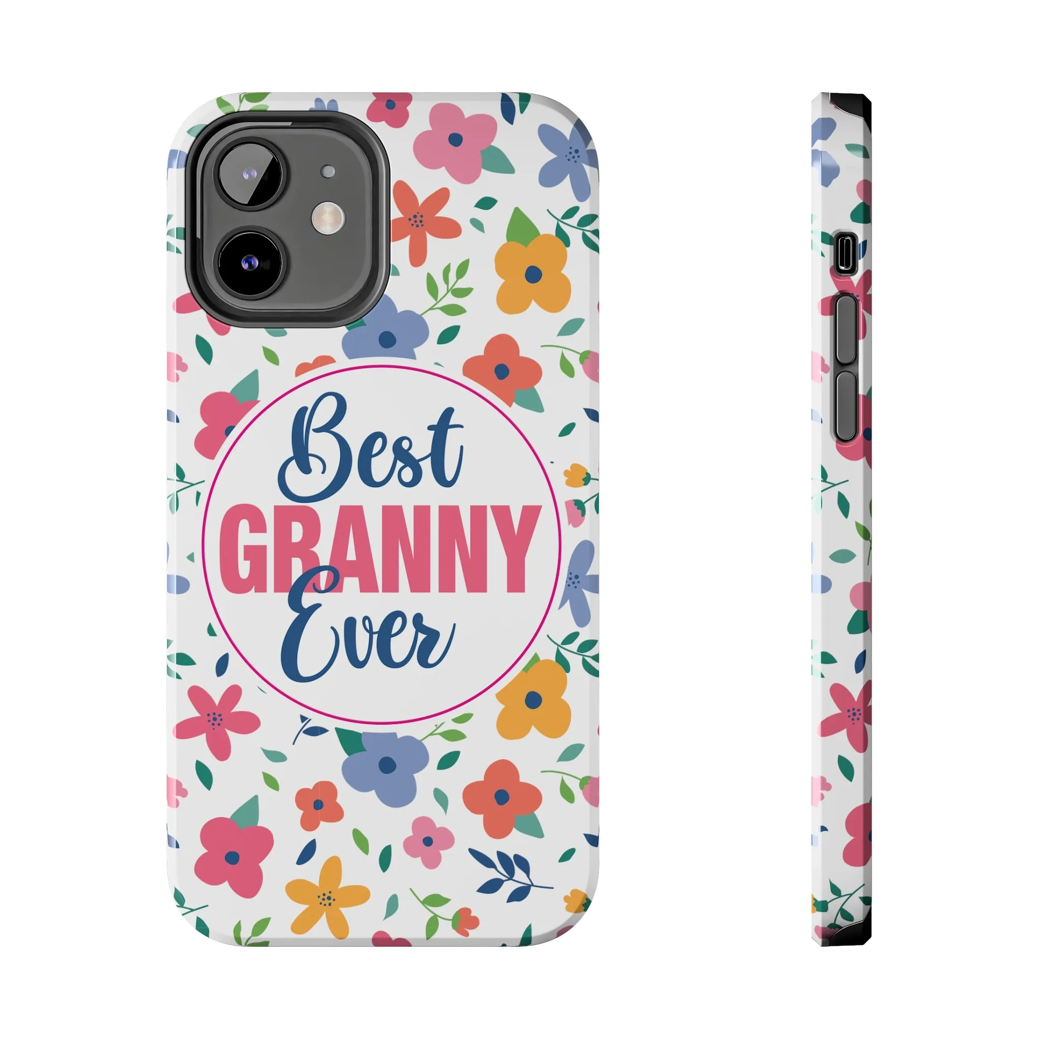 Best Granny Ever Floral Tough iPhone Cases, Case-Mate, Mothers Day Gift