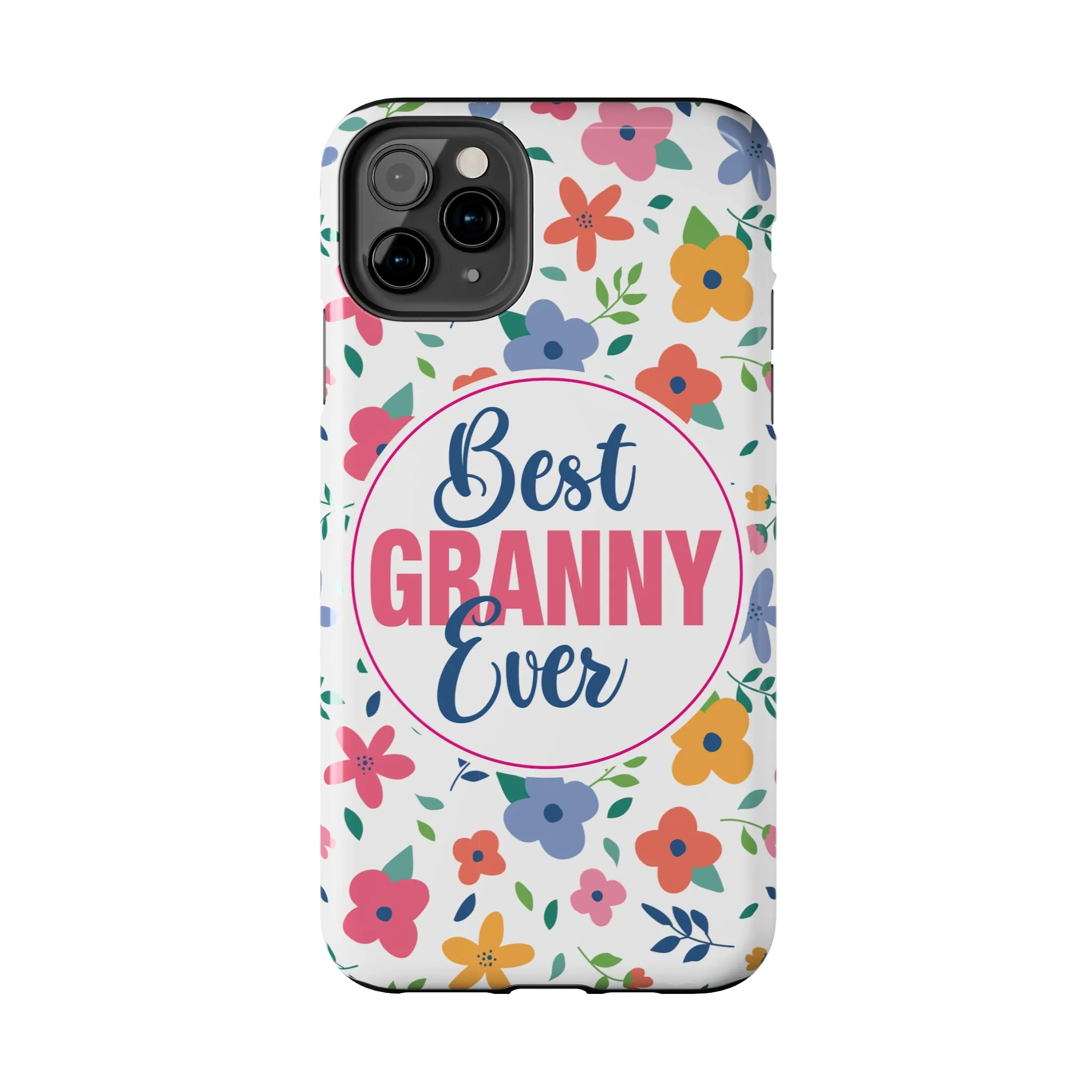 Best Granny Ever Floral Tough iPhone Cases, Case-Mate, Mothers Day Gift