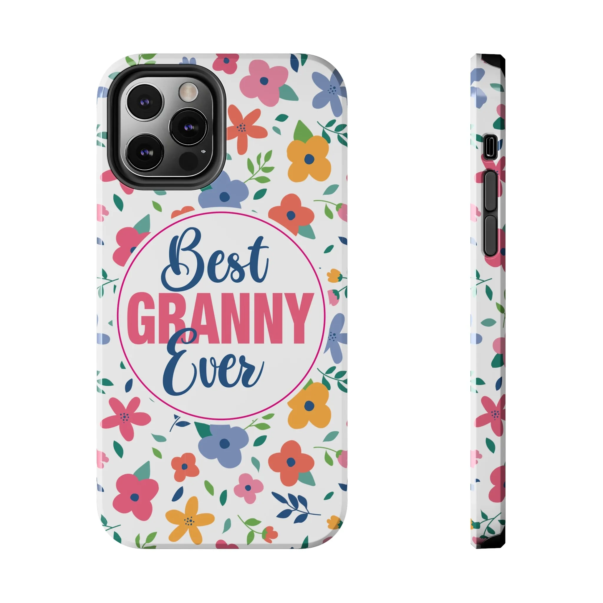Best Granny Ever Floral Tough iPhone Cases, Case-Mate, Mothers Day Gift
