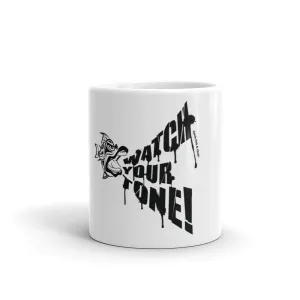 CF&C WATCH YOUR TONE MUG