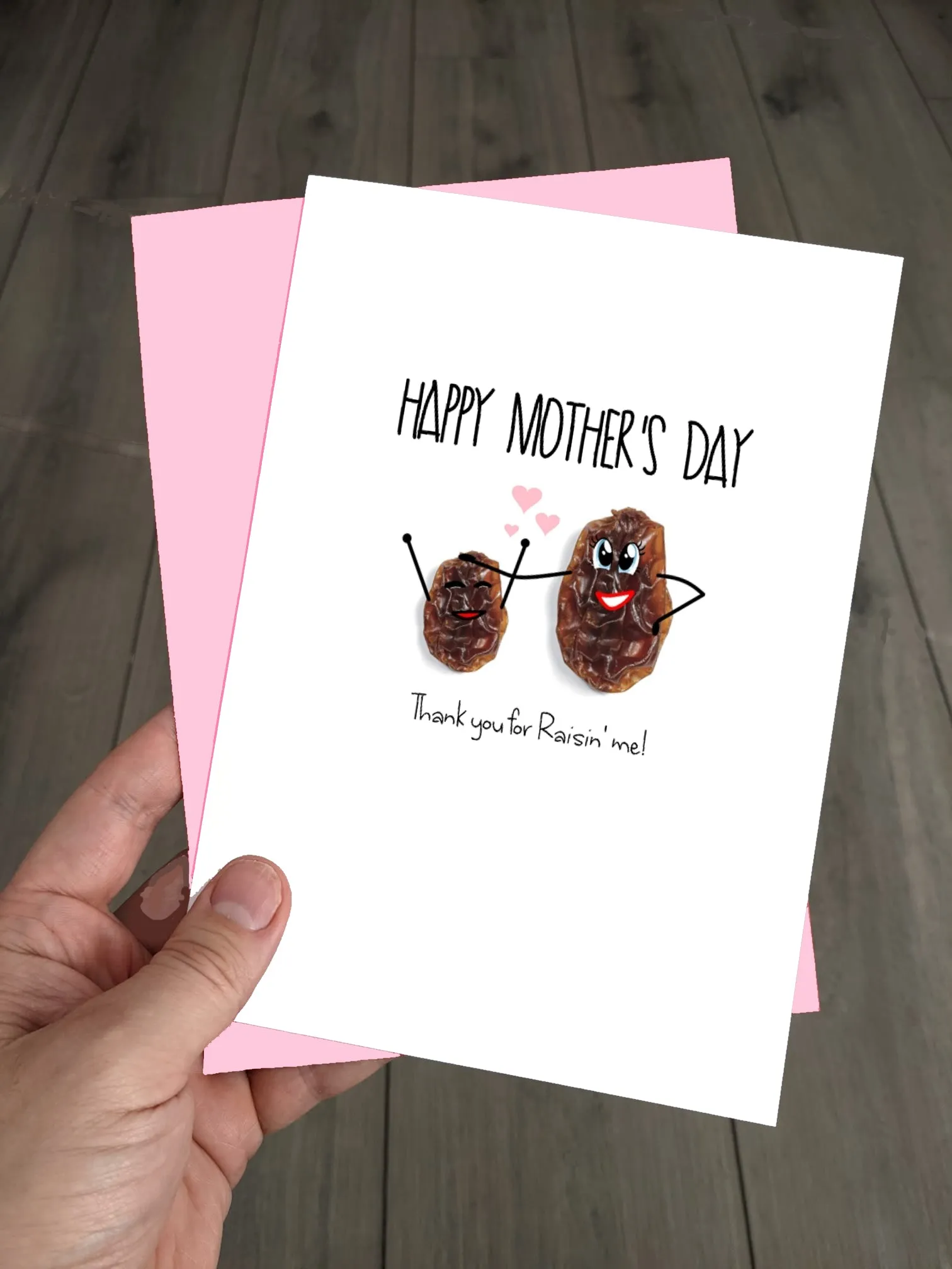 Cute Mothers Day Card - Thank you for raisin me!
