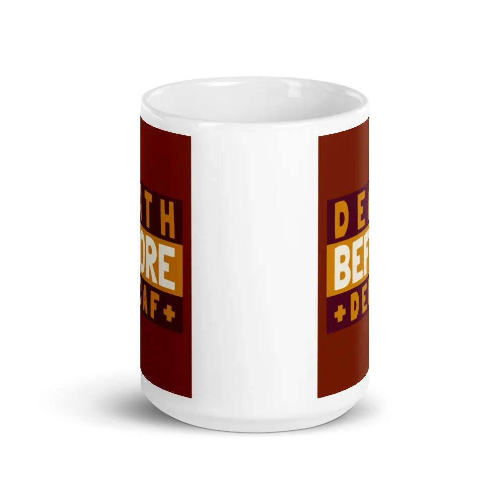 DEATH BEFORE DECAF Mug