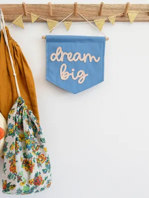 Dream Big Mini Felt Banner