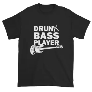 Drunk Bass Player T-Shirt