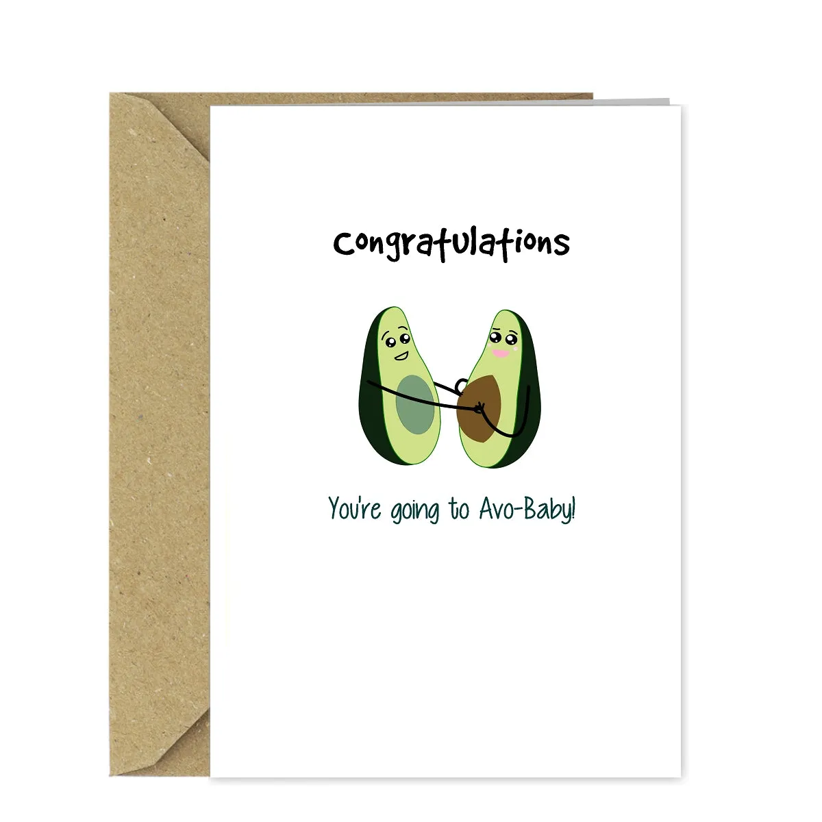 Funny New Baby Card - Congratulations you're going to Avo-Baby!