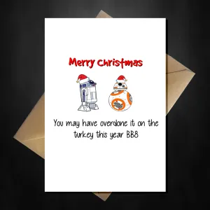 Funny STAR WARS Christmas Card - R2D2 thinks BB8 may have eaten too much