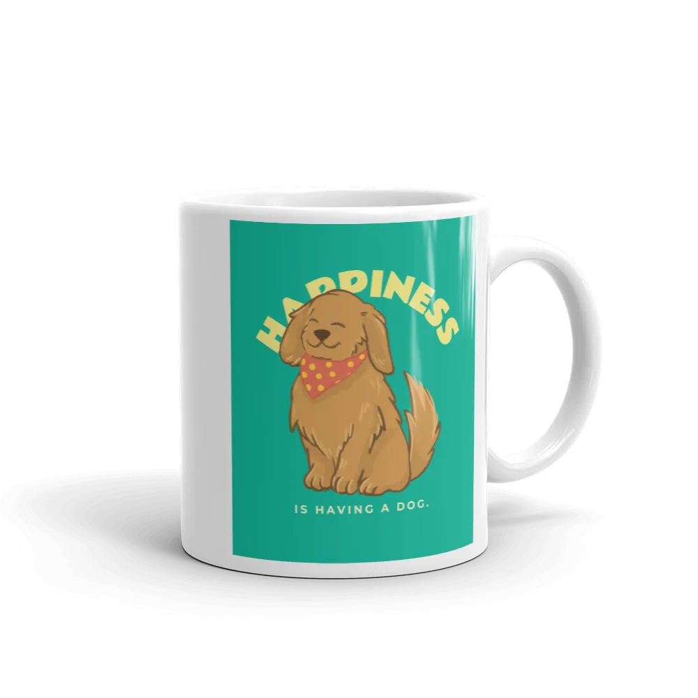 HAPPINESS IS HAVING A DOG Mug