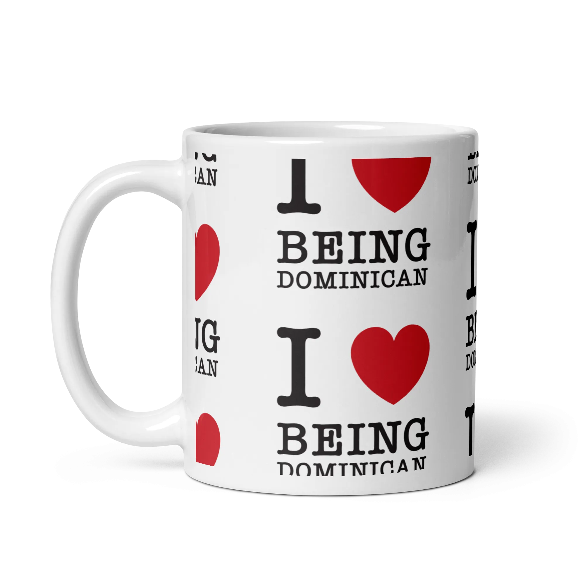 I Love Being Dominican Mug
