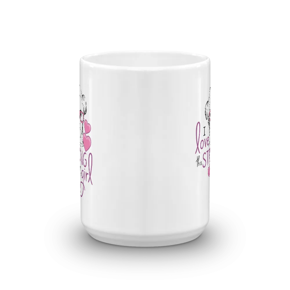 I Love this Strong Little Girl (Sammi Haney / Esperanza - Raising Dion) Mug