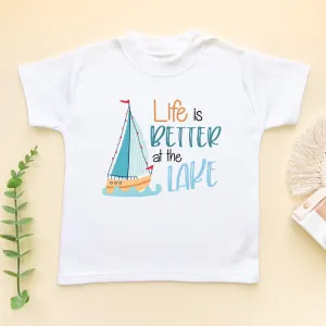 Life Is Better At The Lake T Shirt