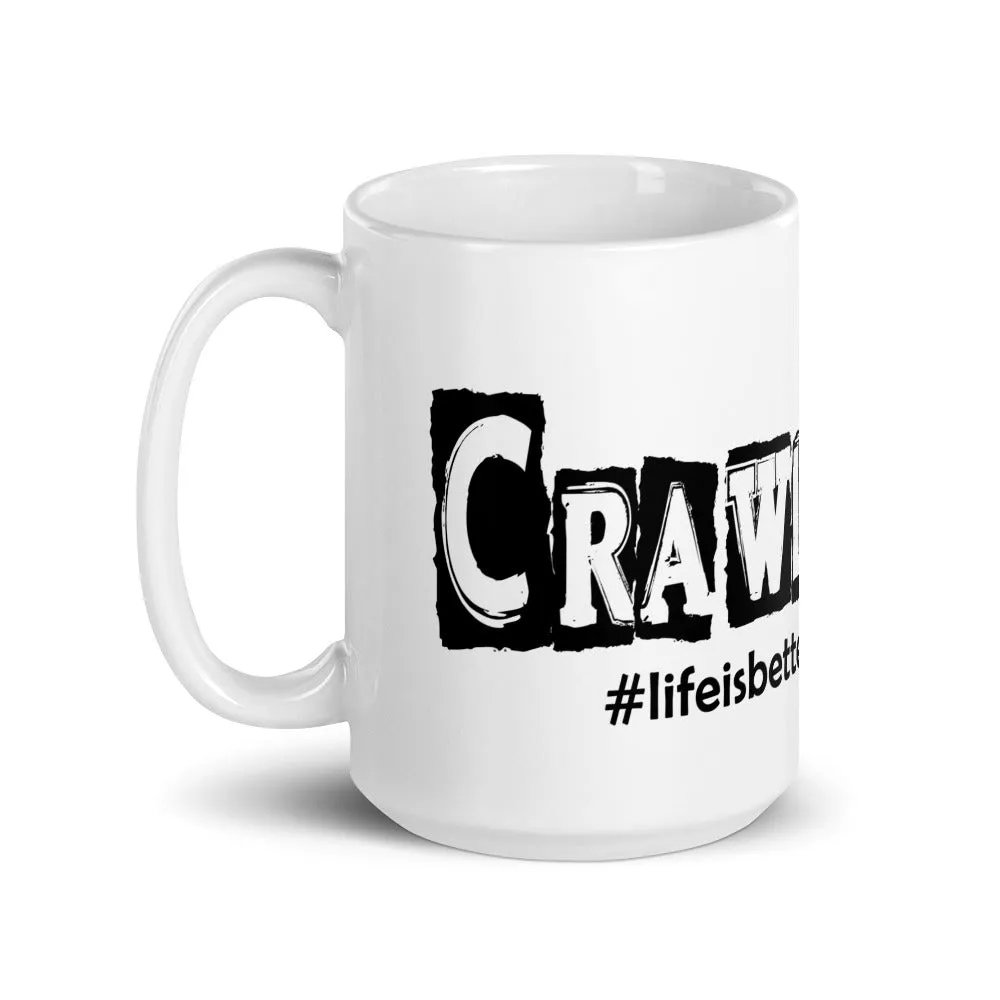 Life is Better on the Rocks - Coffe Mug