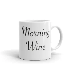 Morning Wine - Mug
