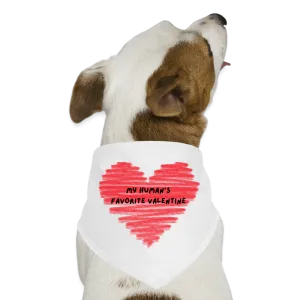 “My Human’s Favorite Valentine”-Dog Bandana