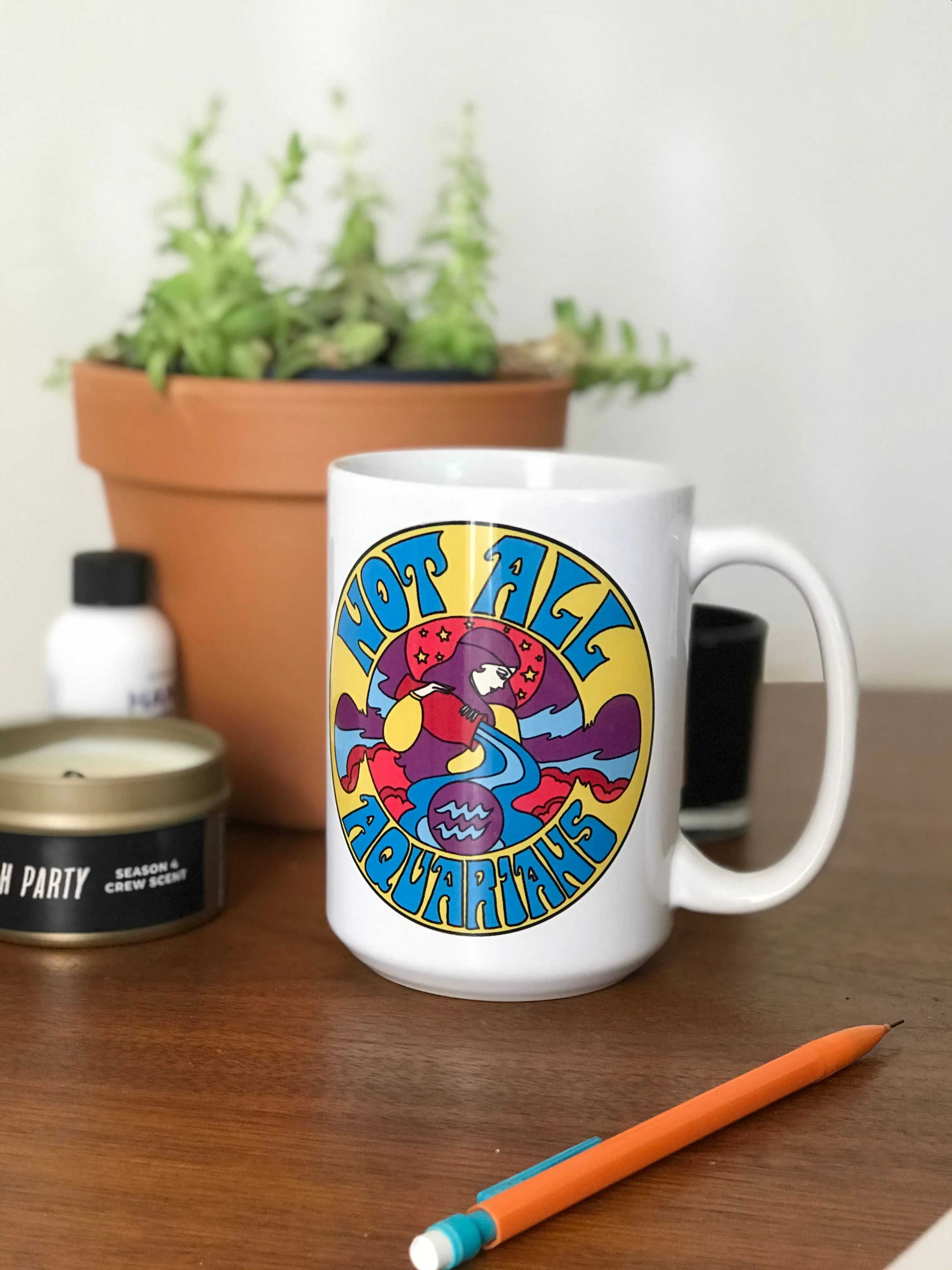 Not All Aquarians Mug
