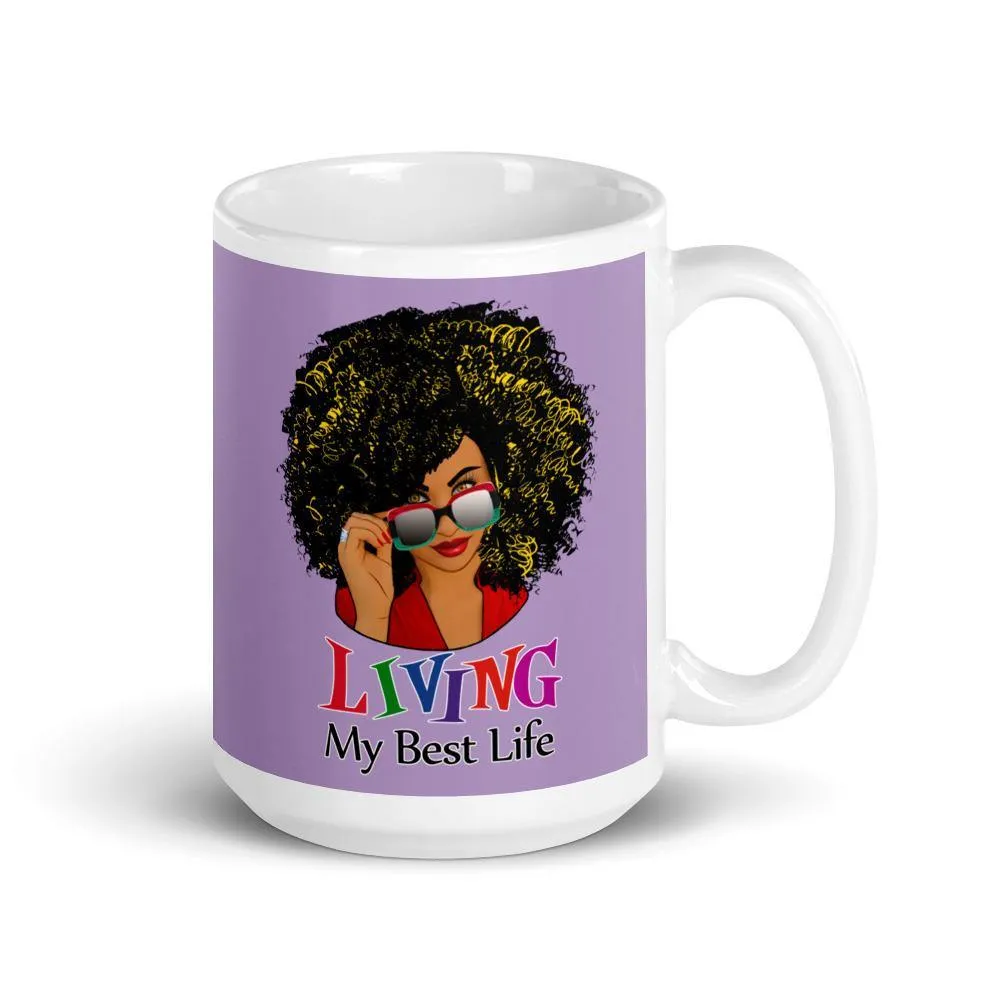 "Best Life" Mug