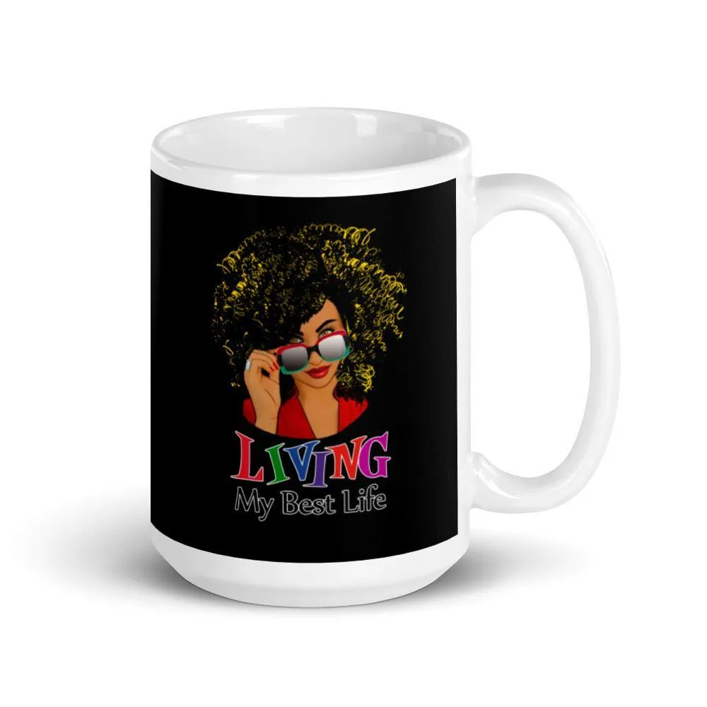 "Best Life" Mug