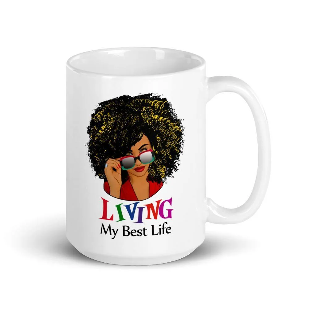 "Best Life" Mug