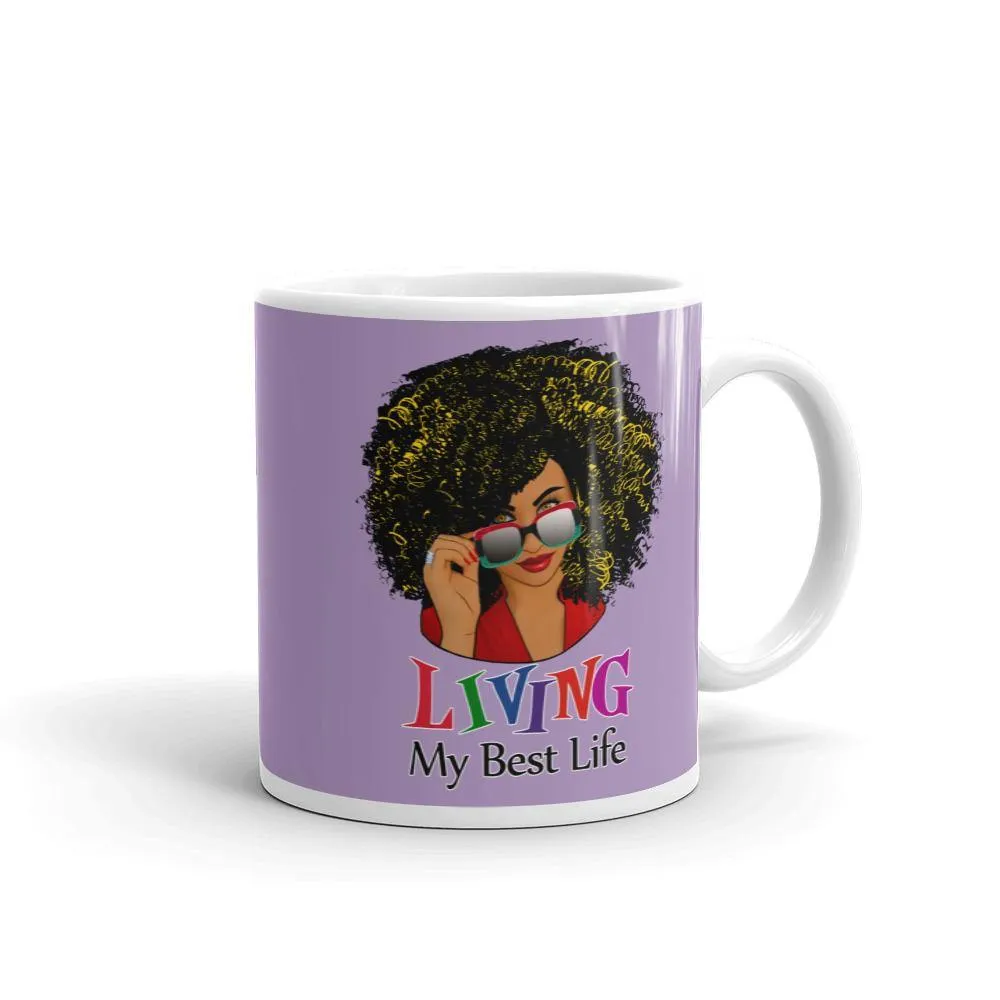 "Best Life" Mug