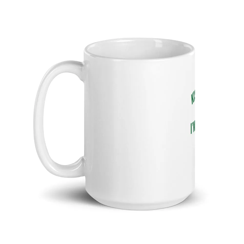 "Kiss Me I'm Irish" Mug