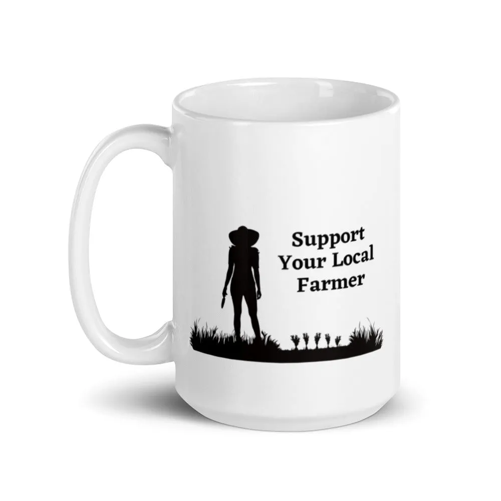 Support Your Local Farmer Mug