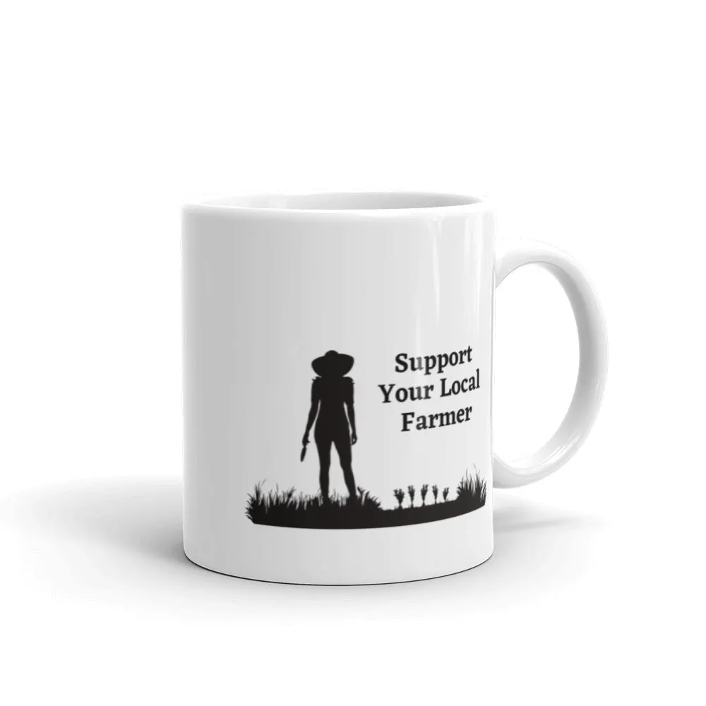 Support Your Local Farmer Mug