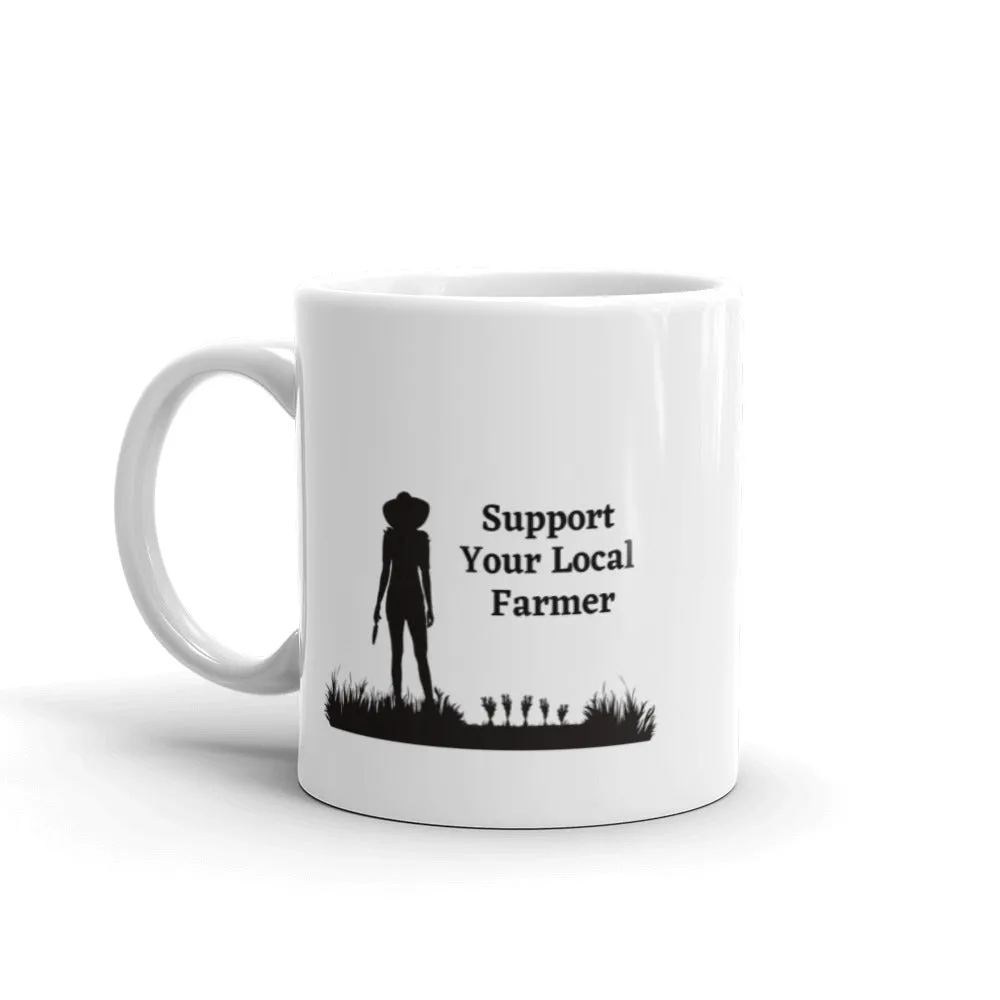 Support Your Local Farmer Mug