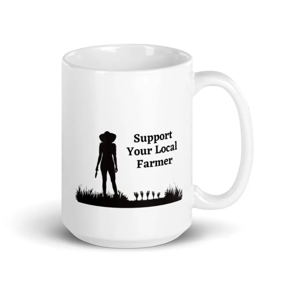 Support Your Local Farmer Mug
