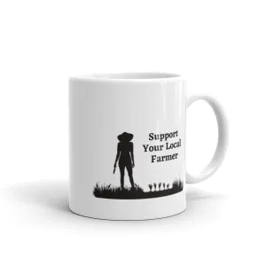Support Your Local Farmer Mug