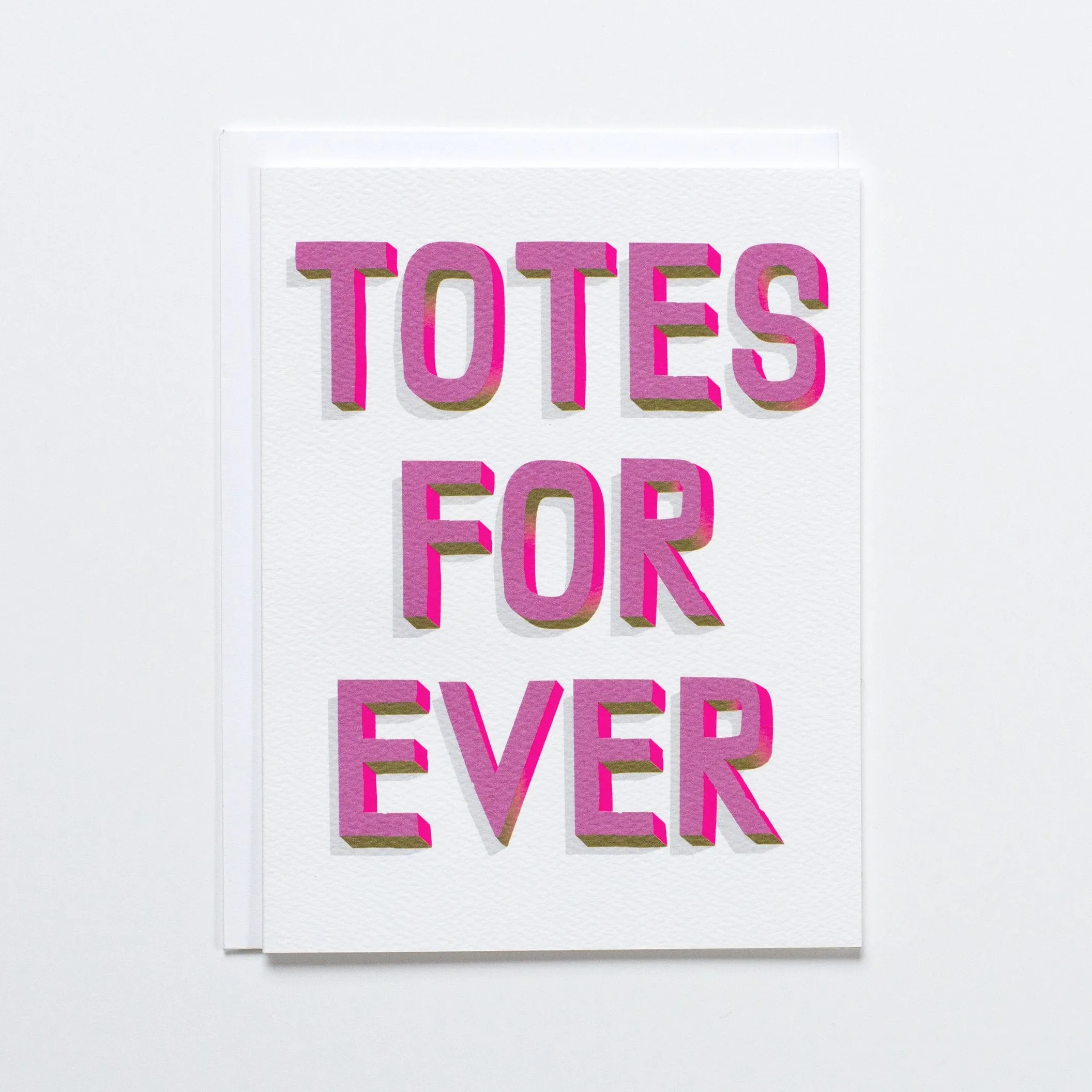 Totes Forever Card