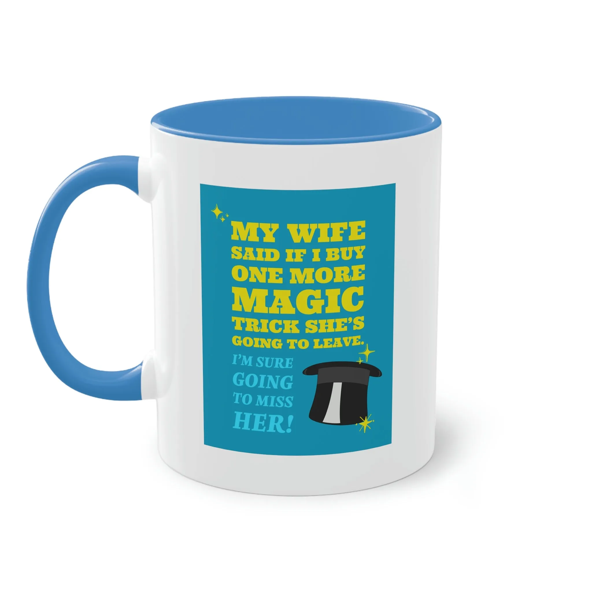 Wife Magic Trick Mug