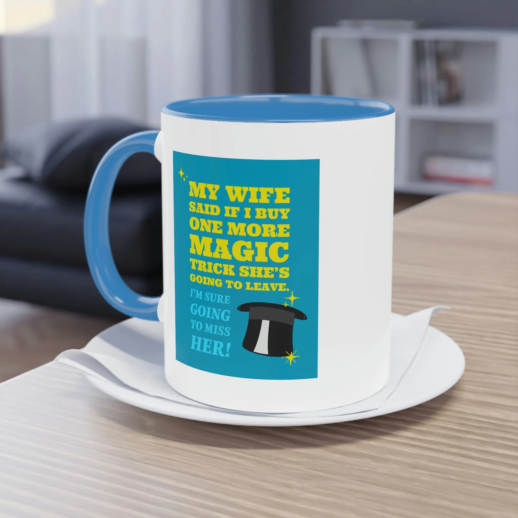 Wife Magic Trick Mug