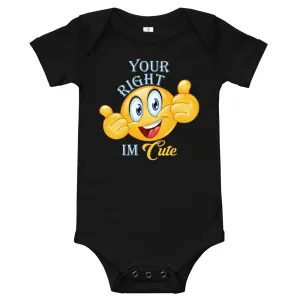 Your Right I'M CUTE