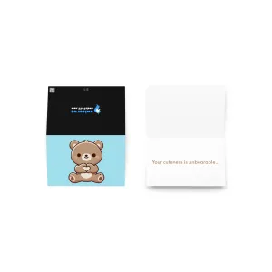 You're Unbearably Cute Card